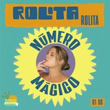 Número Mágico 01x08 Rolita : Desparpajo, divas y pasión musical
