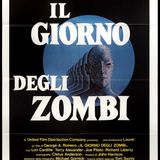 Il giorno degli Zombi (1985) - MiniRecensione