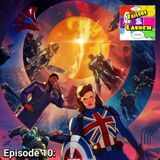Failure to Launch Episode 10: What If...