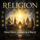 Percy Wynn or Making a Boy of Him - Francis J Finn SJ