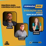 #JornadaÁgil EP1245 #EvoluçãoÁgil Princípios Ágeis: Conversa face a face
