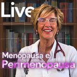 Menopausa e perimenopausa: parliamone insieme