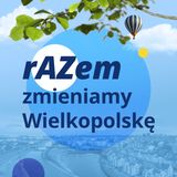 Z jak Zdrowie. Innowacyjna rehabilitacja i sztuczna inteligencja na zdrowie Wielkopolan
