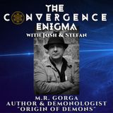 MR Gorga Interview - Origin of Demons