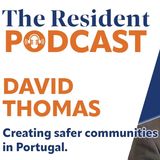 Creating safer communities in Portugal – Resident Interview with David Thomas – Ep.13 – 04-03-26