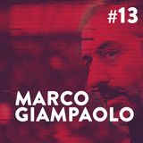 #13 - Marco Giampaolo