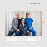 Dlaczego jednoczymy się dopiero w kryzysie? | Tęsknota za jednością