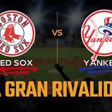 MLB: RED SOX vs YANKEES_ Comienza la serie de la rivalidad más afamada del beisbol