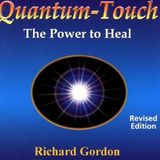 Rob McConnell Interviews - RICHARD GORDON - Quantum Touch