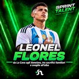 Leonel Flores, da La Cava agli Xeneizes, tra sacrifici familiari e sveglie all’alba