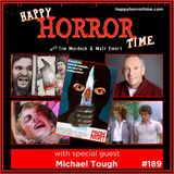 Ep 189: Interview w/Michael Tough from “Prom Night” (1980)