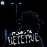 Filmes de Detetive | Clacast 122