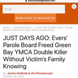Tony Evers Frees Green Bay YMCA Double Killer Without Victim's Family Knowing and Jessica McBride and Jim Piwowarczyk Thank You