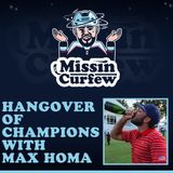 120. Hangover of Champions with Max Homa