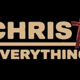 The Importance Of Fasting...Christ Over Everything