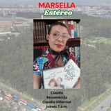 Claudia Recomienda, conduce Claudia Villarreal. Marsella Estéreo Emisora Comunitaria