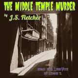 36 - Middle Temple Murder by J. S. Fletcher