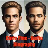 Chris Pine - Audio Biography