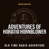 Adventures of Horatio Hornblower: Alliance With Russia | Old Time Radio Adventure