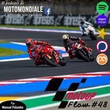 Ep. #48 - GP San Marino: Marquez zittisce i fischi, Bezzecchi stellare. Bagnaia disperso