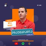 WILL VOIGT | Podcast Pró Desporto #83