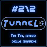 #212 - Tin Tin, amico delle guardie