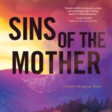 Sins of the Mother - Author August Norman on Big Blend Radio