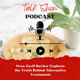 Oren Zarif Review Explores the Truth Behind Alternative Treatments