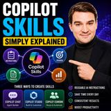 Copilot Skills - Simply Explained