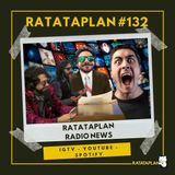 Ratataplan #132 | RATATAPLAN RADIO NEWS