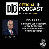 DIGRN Presents: Sunrise Dental Solutions | In-Network, Out-of-Network, or Fee-for-Service? How Dentists Know When It’s Time to Change