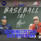 Baseball 101 / Darin Cissell | Defining Culture: Nick Beckmann | YBMcast