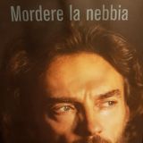 Alessio Boni : Mordere La Nebbia - Blues Bergamasco - Parte Prima