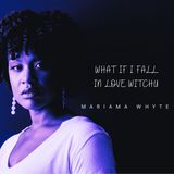 The Multitalented Songstress Mariama Whyte returns with new single