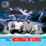 013. Historias de Lluvia