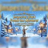 Inspector Slack Found the Murderer A Miss Marple Mystery