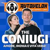 The Coniugi: Amore, Ironia e Vita Vera! - Autovelox #35