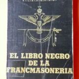 Libro Negro de la Masoneria - Dr. Serge Raynaud de la Ferriere