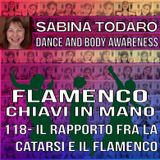 #118- La catarsi e il flamenco - Flamenco Chiavi in Mano