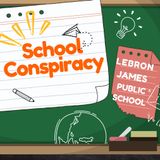 School Conspiracy
