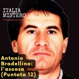 Antonio Bsardellino l'ascesa (Italiamistero puntata 12)
