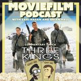 Commentary Track: Three Kings