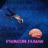 PRONOUN_HUMAN #67 (THE CATCH-UP, GUNNAR LINDEN, MCDONALD'S IS PEOPLE)