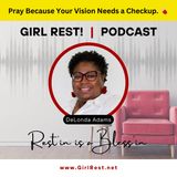 Restscript 💌❤️Pray Because Your Vision Needs a Check Up! (E60)