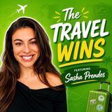 Sasha Prendes on Music, Acting and Chasing Big Dreams | The Travel Wins Podcast