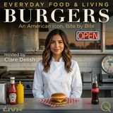 Burgers - Sink your teeth into an American icon with Clare Delish