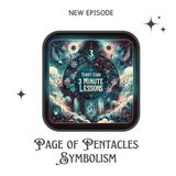 Page of Pentacles Symbolism: Embracing New Beginnings & Growth