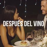 Después del vino