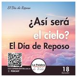 Así será el cielo - Lección 18