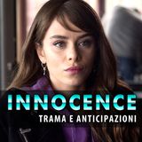 Innocence Anticipazioni: Ela Sconvolta, La Drammatica Scoperta!